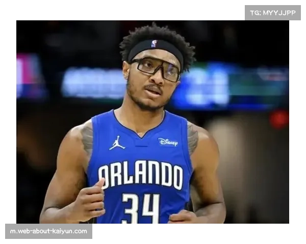 温德尔卡特伤病出战成疑 魔术内线轮换面临临时调整